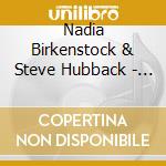 Nadia Birkenstock & Steve Hubback - The Glow Within cd