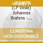 (LP Vinile) Johannes Brahms - Serenaden, Walzer Op.52&6 lp vinile di Johannes Brahms