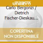 Carlo Bergonzi / Dietrich Fischer-Dieskau - Famous Duets cd musicale di Orfeo