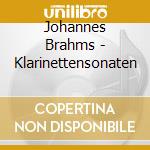Johannes Brahms - Klarinettensonaten cd