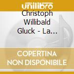 Christoph Willibald Gluck - La Corona / La Danza (2 Cd) cd musicale di Christoph Willibald Gluck