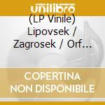(LP Vinile) Lipovsek / Zagrosek / Orf - Martin Der Cornet lp vinile di Martin,Frank