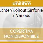 Richter/Kohout:Sinfonien / Various cd