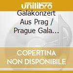 Galakonzert Aus Prag / Prague Gala Concert cd