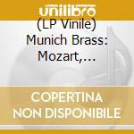 (LP Vinile) Munich Brass: Mozart, Ponchielli, Verdi, Puccini.. vinile