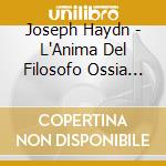 Joseph Haydn - L'Anima Del Filosofo Ossia Orfeo Ed Euridice (2 Cd) cd