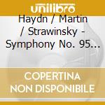 Haydn / Martin / Strawinsky - Symphony No. 95 - Bayerischen Rf / Ansermet cd