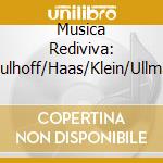 Musica Rediviva: Schulhoff/Haas/Klein/Ullmann cd