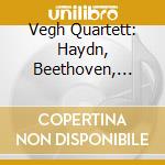 Vegh Quartett: Haydn, Beethoven, Debussy cd musicale di Orfeo D'Or