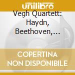 Vegh Quartett: Haydn, Beethoven, Debussy cd