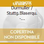 Durmuller / Stuttg.Blaserqu. - Haas:Kammermusik cd