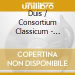 Duis / Consortium Classicum - Rubinstein:Quintet/Octet cd musicale di Consortium Classicum/Duis
