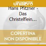 Hans Pfitzner - Das Christelflein (2 Cd) cd