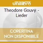Theodore Gouvy - Lieder cd musicale di Windm?Ller/Hans