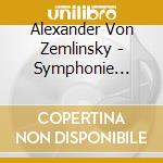 Alexander Von Zemlinsky - Symphonie Lyrique Op.18 cd