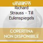 Richard Strauss - Till Eulenspiegels cd