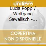 Lucia Popp / Wolfgang Sawallisch - Opera Arias cd