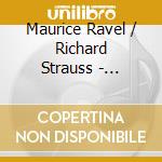 Maurice Ravel / Richard Strauss - Klavierkonzert Fur Die Linke Hand / Eine Alpensinfonie cd