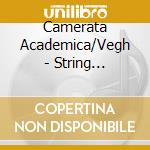 Camerata Academica/Vegh - String Symphony cd musicale di Camerata Academica/Vegh