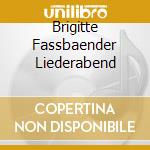 Brigitte Fassbaender Liederabend cd