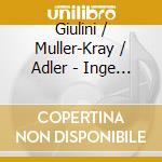 Giulini / Muller-Kray / Adler - Inge Borkh: Opernszenen cd musicale di Various