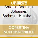 Antonin Dvorak / Johannes Brahms - Hussite Overture Op.67 / Violin Concerto Op.77 cd musicale