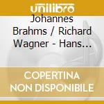Johannes Brahms / Richard Wagner - Hans Knappertsbusch: Brahms, Wagner cd