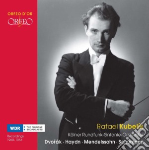 Rafael Kubelik: Dvorak, Haydn, Mendessohn, Schumann (3 Cd) cd musicale di Orfeo D'Or
