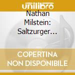 Nathan Milstein: Saltzurger Festspiele 1963 - Vivaldi, Bach, Mozart, Brahms cd