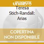 Teresa Stich-Randall: Arias cd