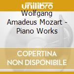 Wolfgang Amadeus Mozart - Piano Works cd