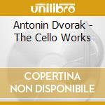 Antonin Dvorak - The Cello Works cd