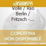 Volle / Rso Berlin / Fritzsch - Richard Wagner: Michael Volle cd musicale di Volle / Rso Berlin / Fritzsch