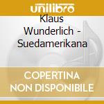 Klaus Wunderlich - Suedamerikana cd