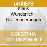 Klaus Wunderlich - Bar-erinnerungen cd