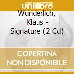 Wunderlich, Klaus - Signature (2 Cd) cd