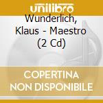 Wunderlich, Klaus - Maestro (2 Cd) cd musicale di Wunderlich, Klaus