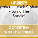Zwingenberger,Axel/Mcshann,Jay - Swing The Boogie!