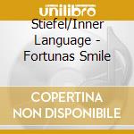 Stiefel/Inner Language - Fortunas Smile cd