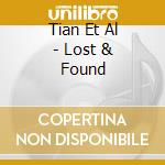 Tian Et Al - Lost & Found cd