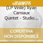 (LP Vinile) Ryan Carniaux Quintet - Studio Konzert/180G Vinyl vinile