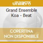 Grand Ensemble Koa - Beat cd