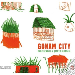 Marc Benham & Quentin Ghomari - Gonam City cd musicale di Benham, Marc / Ghomari, Quenti