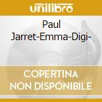 Paul Jarret-Emma-Digi- cd