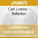 Carl Loewe - Balladen cd