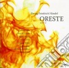 Georg Friedrich Handel - Oreste (2 Cd) cd