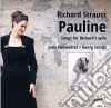 Richard Strauss - Pauline: Songs For Richard's Wife cd