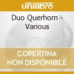 Duo Querhorn - Various cd