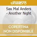 Sax Mal Anders - Another Night cd