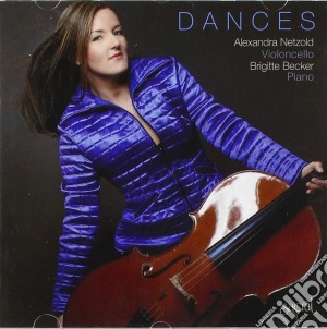 Netzold Alexandra / Becker Brigitte - Dances cd musicale di Sacral